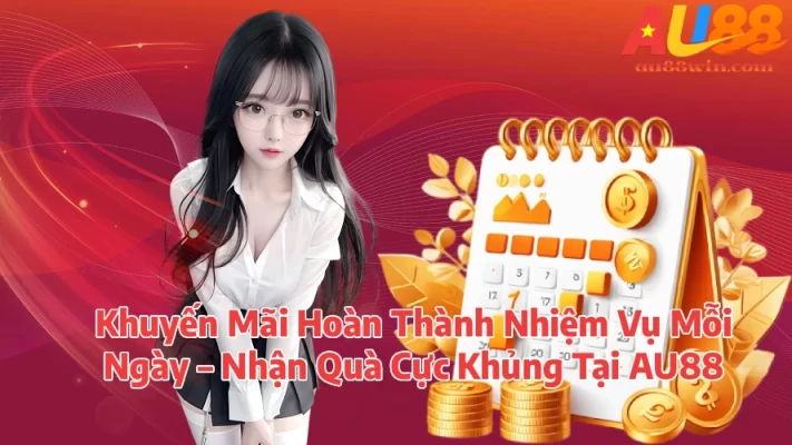 Khuyến Mãi Hoàn Thành Nhiệm Vụ Mỗi Ngày – Nhận Quà Cực Khủng Tại Mmlive